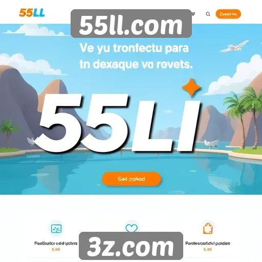 Funcionalidades exclusivas do site 55ll.com